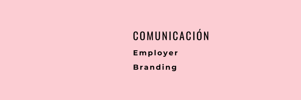 Comunicación employer branding