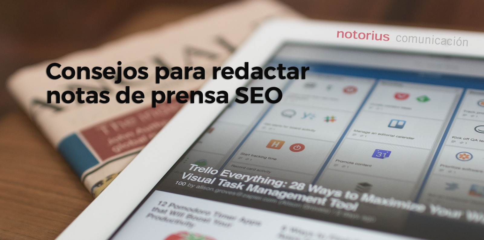 ¿cómo Redactar Una Nota De Prensa Orientada A Seo Notorius ComunicaciÓn Agencia Deemk 2750